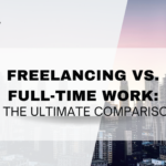 The title suggests the content will cover the pros and cons of Freelancing vs Full-time work style.